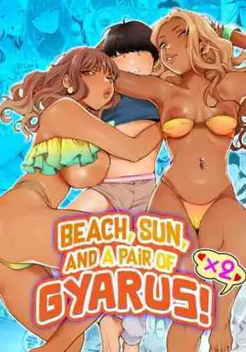 [Misaki (BUTA)] Natsu to Umi to Gal ×2 | Beach, Sun, And A Pair Of Gyarus! [English] [head empty]
