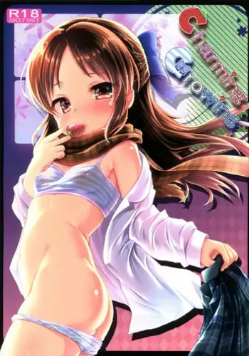 (C93) [Staccato・Squirrel (Imachi)] Charming Growing (THE IDOLM@STER CINDERELLA GIRLS)