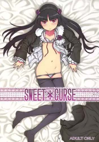 (C79) [DECOPPACHI (Hidiri Rei)] Sweet＊Curse (Ore no Imouto ga Konna ni Kawaii Wake ga Nai)