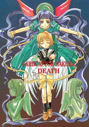 (C55) [Jiyuugaoka Shoutengai (Hiraki Naori)] CARDCAPTOR SAKURA DEATH (Cardcaptor Sakura)